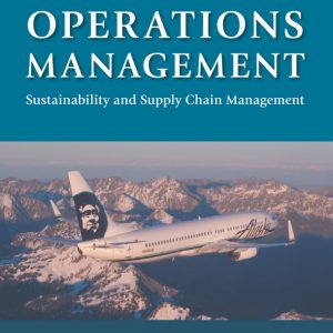 Operations Management: Sustainability and Supply Chain Management