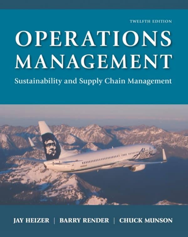 Operations Management: Sustainability and Supply Chain Management