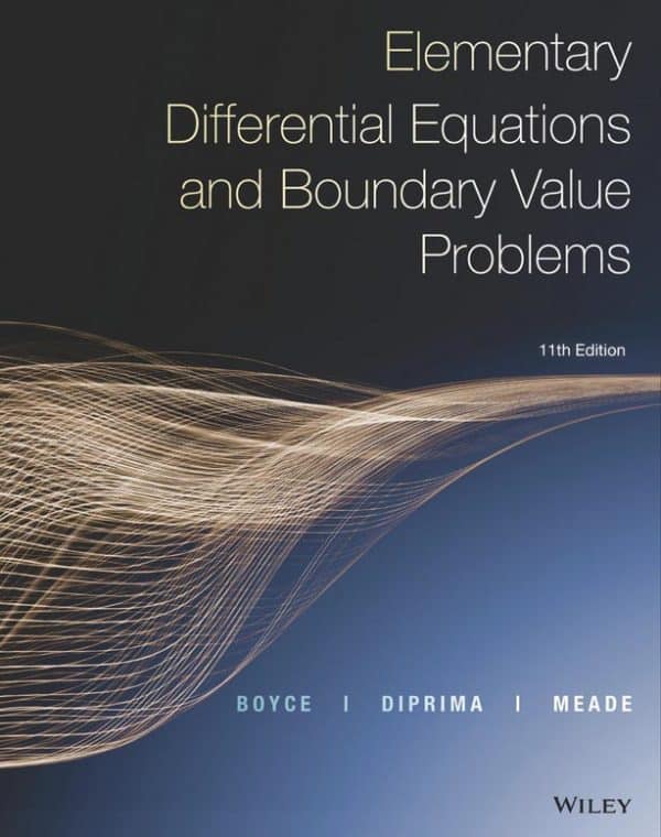 Elementary Differential Equations and Boundary Value Problems, 11th Edition pdf