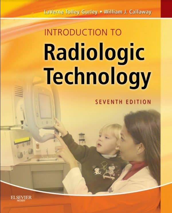 introduction to radiologic technology 7e