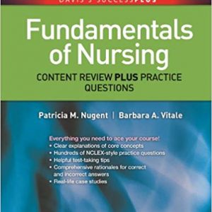 Fundamentals of Nursing Content Review Plus Practice Questions (Davis's Success Plus) - eBook