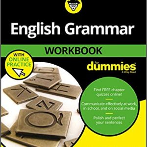 English Grammar Workbook For Dummies, with Online Practice (3rd Edition) - eBook