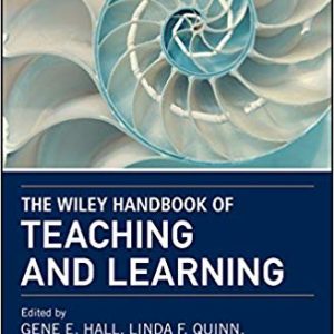 The Wiley Handbook of Teaching and Learning - eBook