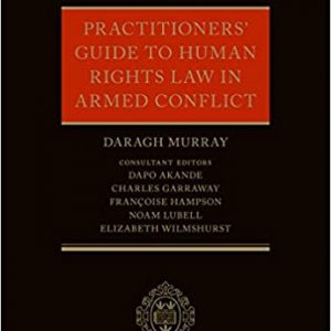 Practitioners' Guide to Human Rights Law in Armed Conflict - eBook