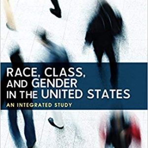 Race, Class, and Gender in the United States: An Integrated Study (10th Edition) - eBook