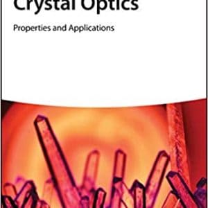 Crystal Optics: Properties and Applications - eBook