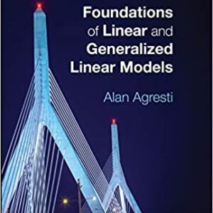 Foundations of Linear and Generalized Linear Models - eBook