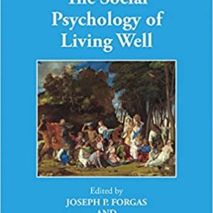 The Social Psychology of Living Well - eBook