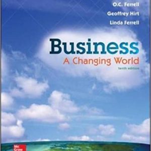 Business: A Changing World (10th Edition) - eBook