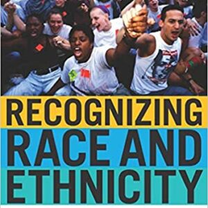 Recognizing Race and Ethnicity (2nd Edition) - eBook