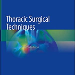 Thoracic Surgical Techniques (2nd Edition) - eBook