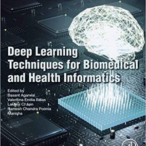 Deep Learning Techniques for Biomedical and Health Informatics - eBook