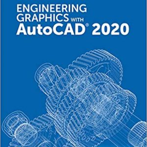 Engineering Graphics with AutoCAD 2020 - eBook