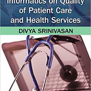 Impact of Healthcare Informatics on Quality of Patient Care and Health Services - eBook