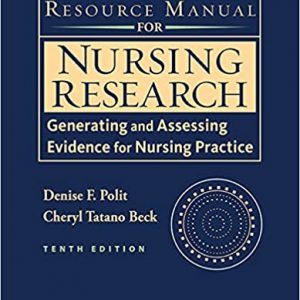 Resource Manual for Nursing Research: Generating and Assessing Evidence for Nursing Practice (10th Edition) - eBook