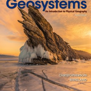 Geosystems - An Introduction to Physical Geography (10th Edition) - eBook