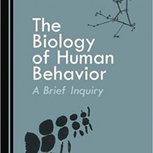 The Biology of Human Behavior - eBook