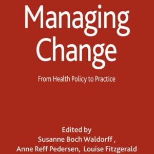 Managing Change: From Health Policy to Practice - eBook