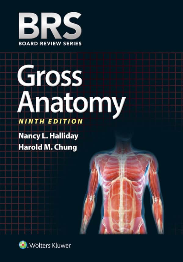 BRS Gross Anatomy (Board Review Series) (9th Edition) - eBook