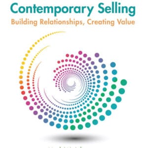 Contemporary Selling: Building Relationships, Creating Value (5th Edition) - eBook