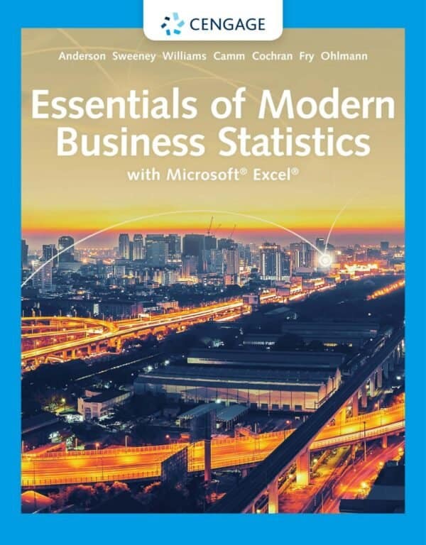 Essentials of Modern Business Statistics with Microsoft Excel (8th Edition) - eBook