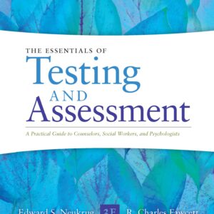 Essentials of Testing and Assessment: A Practical Guide for Counselors, Social Workers and Psychologists (Enhanced 3rd Edition) - eBook