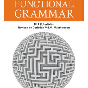 Halliday's Introduction to Functional Grammar (4th Edition) - eBook