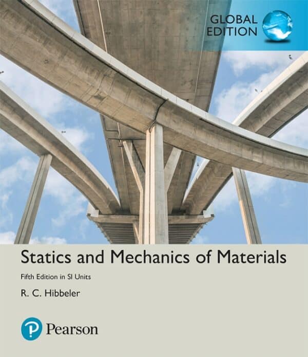 Statics and Mechanics of Materials in SI Units (5th Edition-Global) - eBook