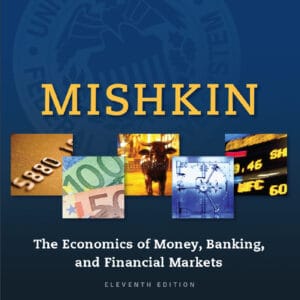 Economics of Money, Banking and Financial Markets (11th Edition) - eBook