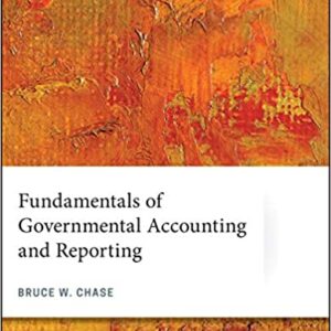 Fundamentals of Governmental Accounting and Reporting - eBook