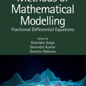 Methods of Mathematical Modelling: Fractional Differential Equations - eBook