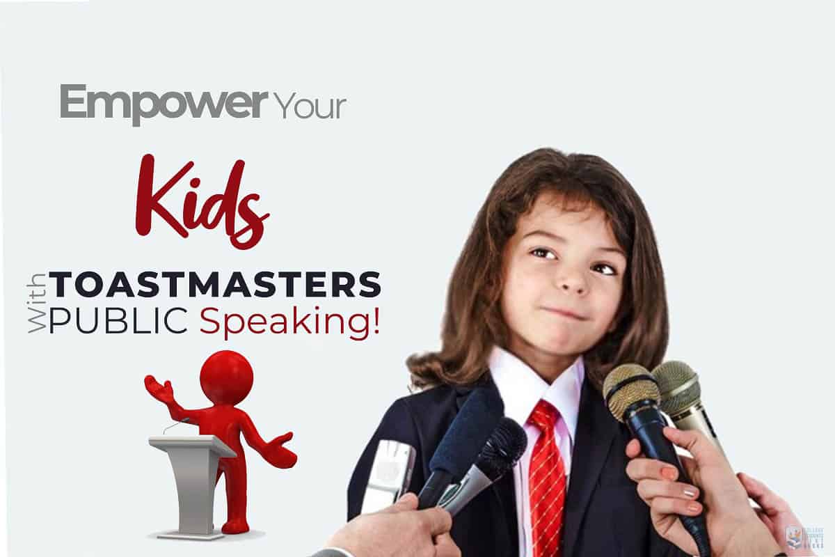 Empower Your Kids With Toastmasters Public Speaking