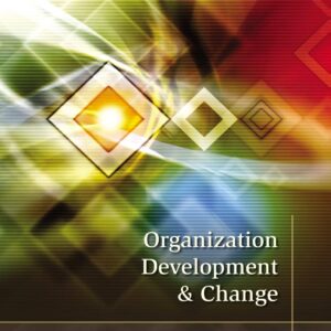 Organization Development and Change (10th Edition) - eBook