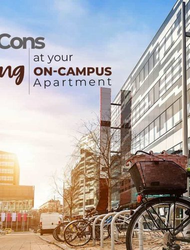 The Pros And Cons Of Studying At Your On-Campus Apartment