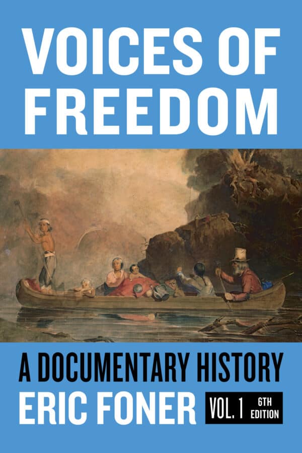 Voices of Freedom A Documentary Reader (Sixth Edition, Volume 1) pdf