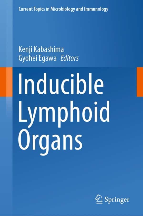 Inducible Lymphoid Organs (Current Topics in Microbiology and Immunology Book 426)- eBook