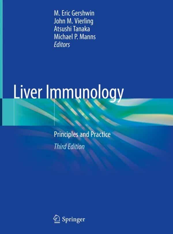 Liver Immunology: Principles and Practice (3rd Edition) - eBook