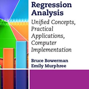 Regression Analysis: Unified Concepts, Practical Applications, Computer Implementation - eBook