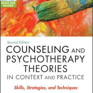 Counseling and Psychotherapy Theories in Context and Practice, with Video Resource Center: Skills, Strategies and Techniques (2nd Edition) - eBook