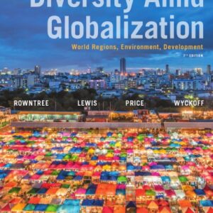 Diversity Amid Globalization: World Regions, Environment, Development (7th Edition) - eBook