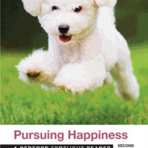 Pursuing Happiness: A Bedford Spotlight Reader (2nd Edition) - eBook