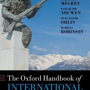 The Oxford Handbook of International Criminal Law- eBook