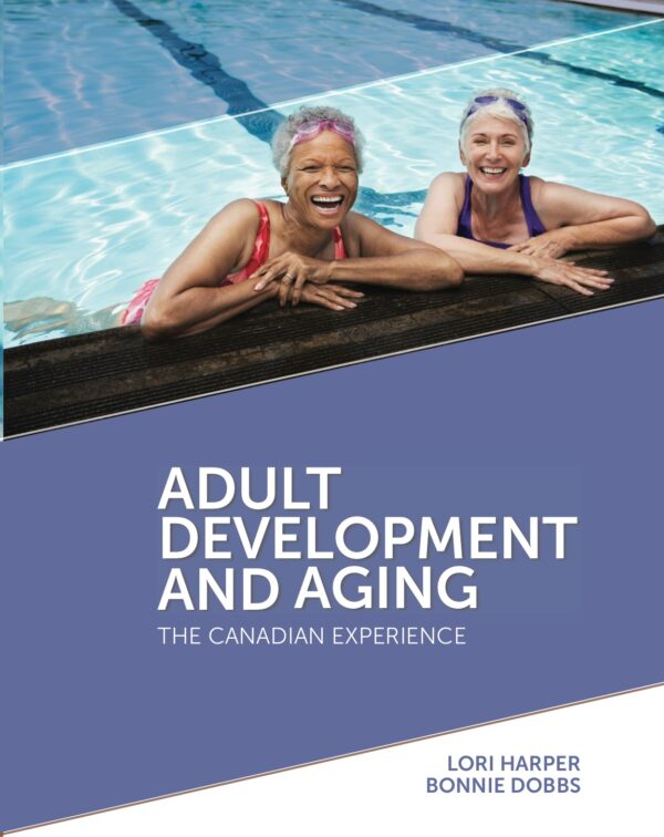 Adult Development and Aging: The Canadian Experience - eBook