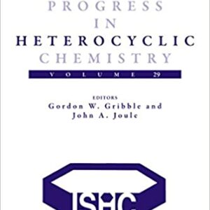 Progress in Heterocyclic Chemistry (ISSN Book 29) - eBook