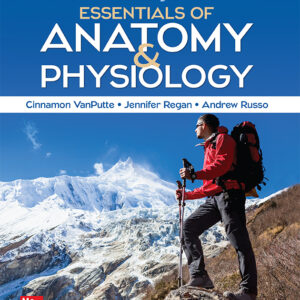 Seeley's Essentials of Anatomy and Physiology (11th Edition) - eBook