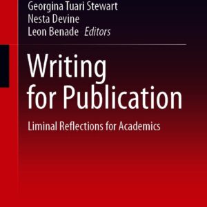 Writing for Publication: Liminal Reflections for Academics - eBook