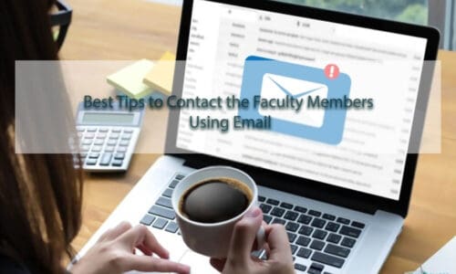 Best Tips to Contact the Faculty Members Using Email